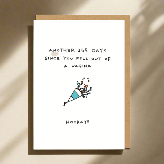 "Fell Out Of A Vagina" Greeting Card